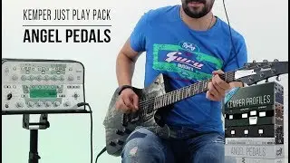 Kemper Profiles | Angel Pedals | Just Play Playthrough (Engl Pedals)