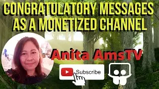Congratulatory Messages as a Monetized Channel | Anita AmsTV
