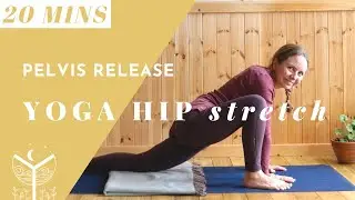 Yoga for the Hips and Pelvis ~ 20 Mins Yoga Stretch for Abdominal Pelvic Health | Yoga with Joy