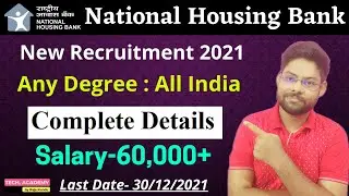 National Housing Bank Recruitment 2021 | NHB Bank Assistant Manager Online Form 2021 | Tech. Academy