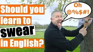 Should You Learn to Swear in English? 🤬
