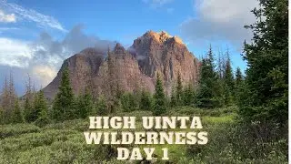 High Uinta Wilderness - Day 1