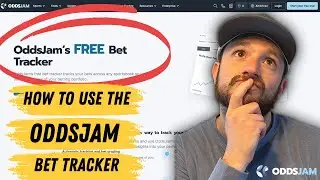 How to Use the OddsJam Bet Tracker