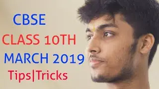 Class 10th CBSE 2019 MARCH Last 2 Months 3 Months Tips|Best 10th Tips Cbse March 2019|