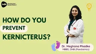 You need to know this about Kernicterus | THIP Media