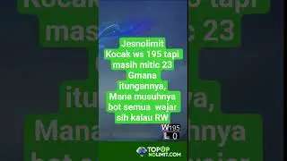 bisa ya jesnolimit ws 195 tp masih mitic 23 #rw #jesnolimit #bot