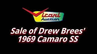 Drew Brees 1969 Camaro SOLD at Vicari Auction's New Orleans 2015