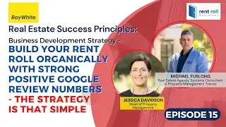 Rent Roll Maximiser Podcast | Episode 15  - Jessica Davidson - Real Estate Success Principles