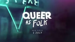 Queer as Folk reboot teaser - Courtesy of Starzplay UK