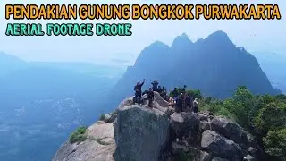 PENDAKIAN GUNUNG BONGKOK PURWAKARTA | AERIAL FOOTAGE DRONE