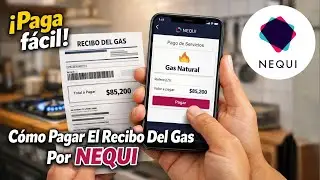 🟣 C&oacute;mo PAGAR el RECIBO del GAS por NEQUI (F&aacute;cil y R&aacute;pido 2026)
