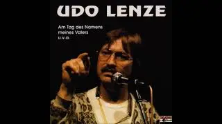 Udo Lenze - Der Tag des Namens meines Vaters