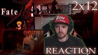 FATE/ZERO: Season 2 - Episode 12 REACTION 