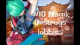 Rank 10 Magik destroys Lobbies