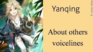 Yanqing's voicelines about others