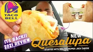 It's Back⚠️ Return of the Last Quesalupa! Taco Bell Quesalupa - 2021 Review 🌮