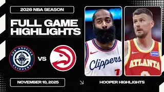 LA Clippers vs Atlanta Hawks Full Game Highlights | Nov 9 | 2026 NBA Season