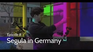 Segula in Germany - Immersion #8