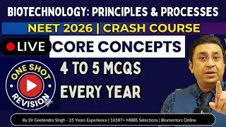 Biotechnology - Principles & Processess | NEET 2026 | Crash Course | One Shot Revision