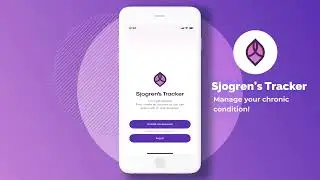 Sjogren's Tracker | Video & Animation  | Mobile App Presentation