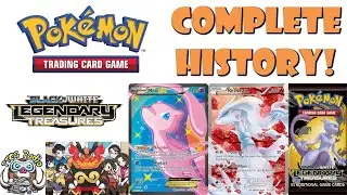 The Complete History of the Pokemon TCG: Legendary Treasures! Sooo Pretty! (Pt.58)