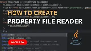How To Create Property File Reader | Java | QA Automation | Automation Testing