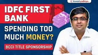 IDFC First Bank spending too much money with BCCI title sponsorship rights?