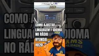 👉 Como mudar idioma do r&aacute;dio Hyundai HB20 2015 a 2019 | Passo f&aacute;cil