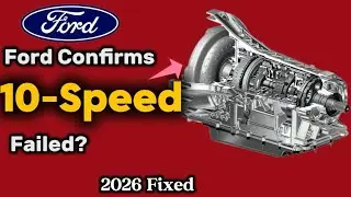 Ford подтверждает проблемы с 10-ступенчатой ​​коробкой передач — объяснение обновления 2026 года.