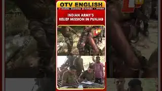 Punjab Floods: Indian Army Rescues People, Provides Relief In Fazilka District