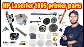 HP laser printer parts name HP LaserJet 1005 printer parts | HP laser printer parts problem solution