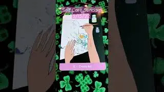 Self Care Sunday! Express Yourself Thru Art!! 3/13/22 &hearts;️