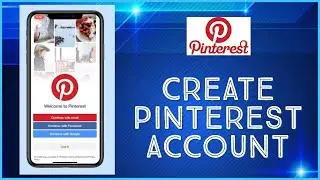 How To Sign Up Pinterest App 2021 | Create Pinterest Account