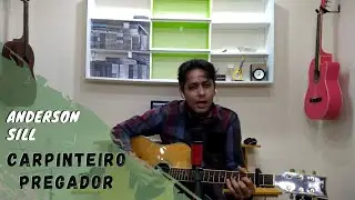 Carpinteiro pregador - Daniel e Samuel [ Anderson Sill ] #cover