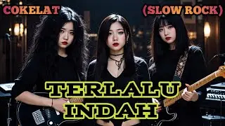 TERLALU INDAH - COKELAT (SLOW ROCK) COVER BY NABILAH STUDIO 