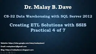 CS-32 Creating ETL Solution with SSIS Practical-04