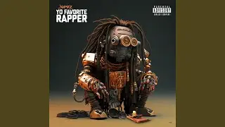 yo favorite rapper