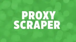How To: Make A Proxy Scraper! (PHP)