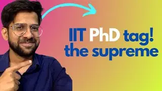 Value of IIT PhD tag! better than BTech and MTech from IIT? You didn't know this