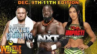 WWE NXT, AEW Dynamite, TNA Impact Review (12/11/2025) | Wrestle Wrewind