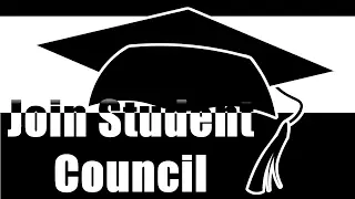 Why should you join student council?