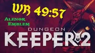 [WR] Dungeon Keeper 2 Speedrun 49:57 Full Campaign Any% by AlenorEmblem FIRST SUB 50 MIN COMPLETION