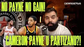 CAMERON PAYNE STIZE U PARTIZAN?! 😱⚪️⚫️