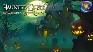 Haunted House 🎃 || Fantasy D&D & RPG Exploration Music & Ambience | Halloween, Spooky | 1 Hour