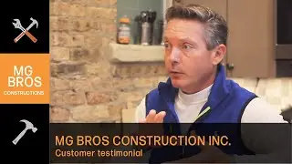 General Contractor Testimonial - Chicago, IL - MG Bros Construction Inc.