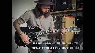For sale @ www.MEISTEREDEGUITARS.com - GIORDANO GUITARS 54 CUSTOM, Sunbear Pickups - LOW CRUNCH TONE