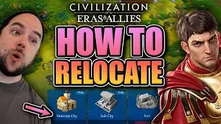 How to relocate your city [Where to go for fast growth] Civilization Eras and Allies