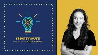 Crushing Client Onboarding with ChurnZero's Naomi Aiken | Smart Route Podcast by CallTrackingMetrics