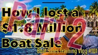 How to create credibility and control the sales process objections - Boat Sales Training
