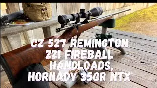 CZ 527 Remington 221 Fireball handloads, Hornady 35gr NTX